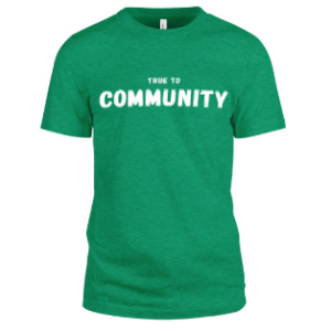 True to Community